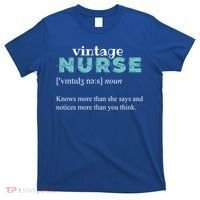 Knows More Than She Says Great Gift Funny Vintage Nurse Definition Great Gift T-Shirt thumb 0