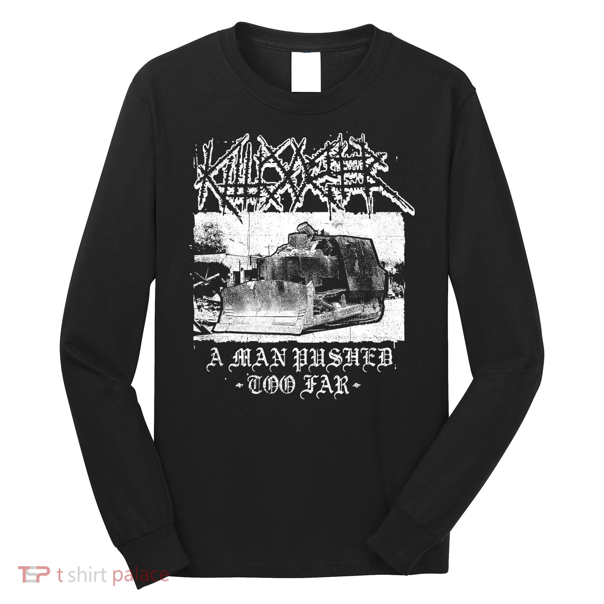 Killdozer Modified Tank Bulldozer Long Sleeve Shirt