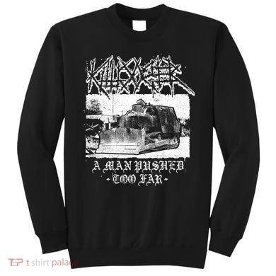 Killdozer Modified Tank Bulldozer Sweatshirt