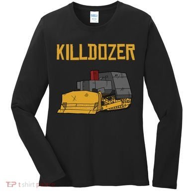 Killdozer Modified Tank Bulldozer Women's Long Sleeve Shirt