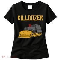Killdozer Modified Tank Bulldozer Women's T-Shirt thumb 0