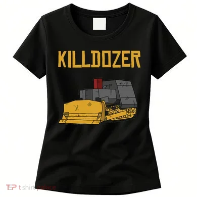 Killdozer Modified Tank Bulldozer Women's T-Shirt