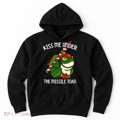 K.iss Me Under The Missile Toad Funny Christmas Holiday Joke Hoodie