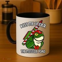 K.iss Me Under The Missile Toad Funny Christmas Holiday Joke Coffee Mug thumb 4