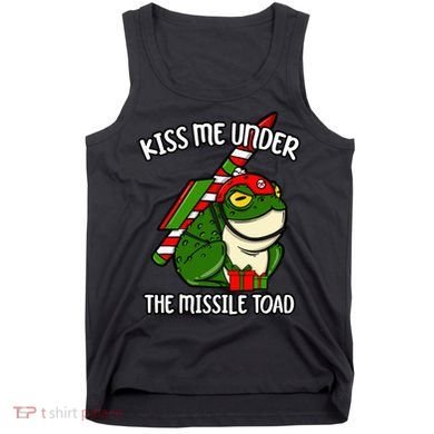 K.iss Me Under The Missile Toad Funny Christmas Holiday Joke Tank Top