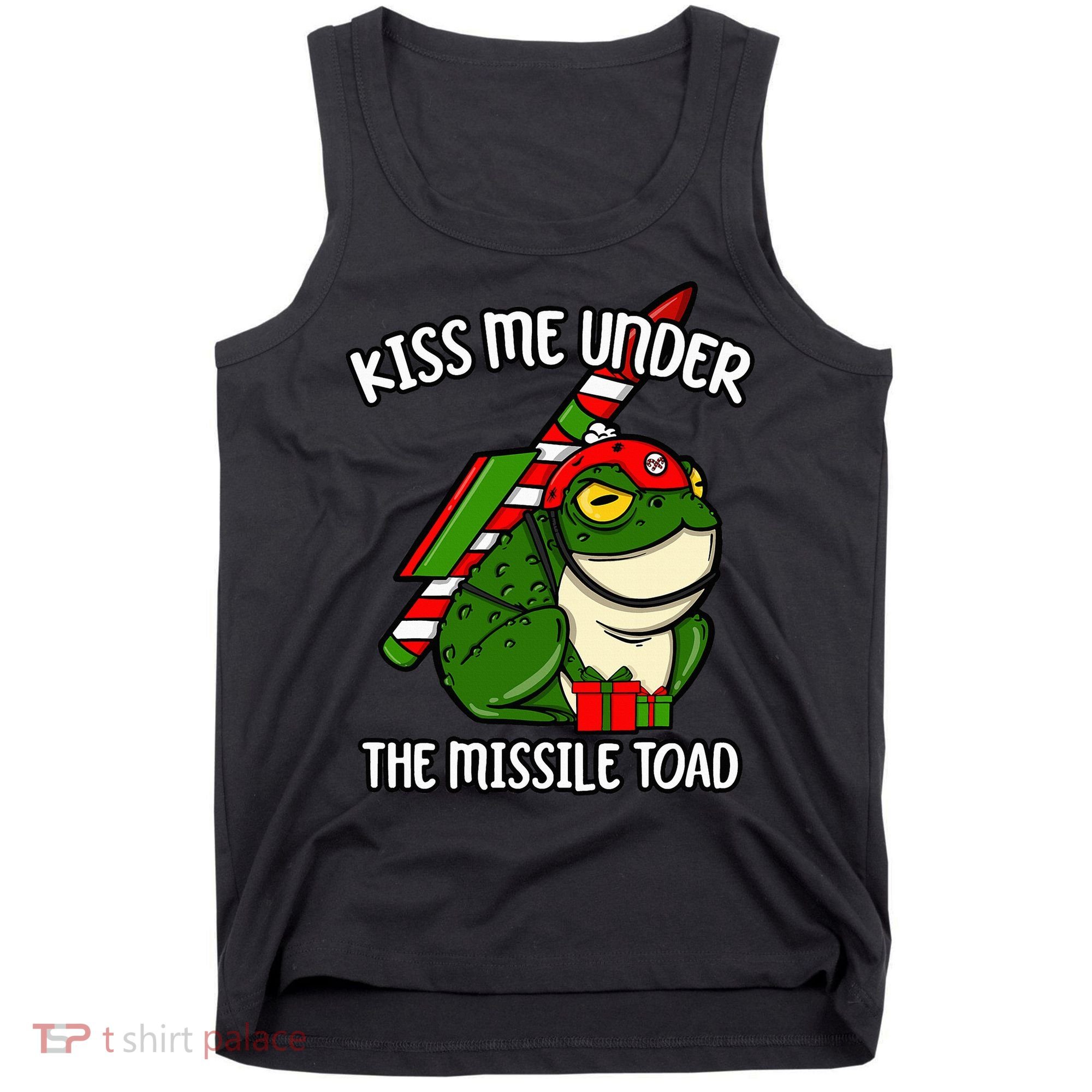 K.iss Me Under The Missile Toad Funny Christmas Holiday Joke Tank Top