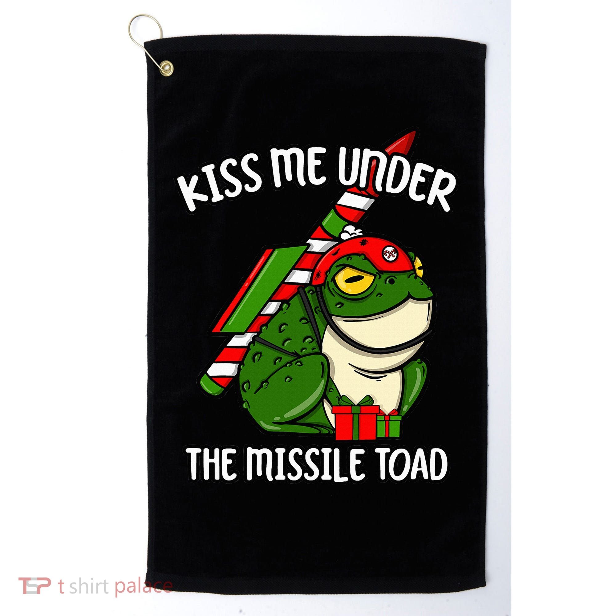 K.iss Me Under The Missile Toad Funny Christmas Holiday Joke Golf Towel