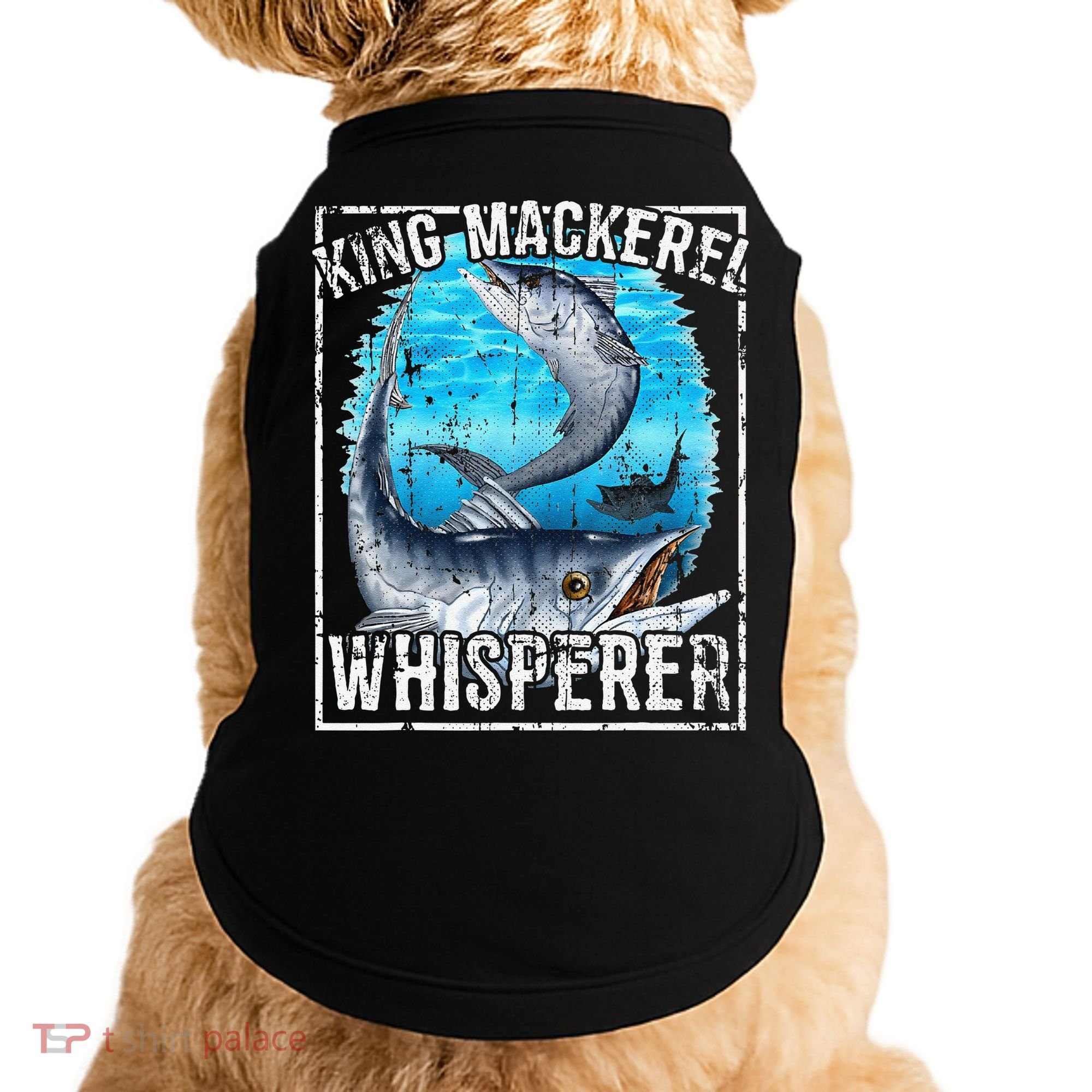 King Mackerel Whisperer Deep Sea Fishing Doggie Tank