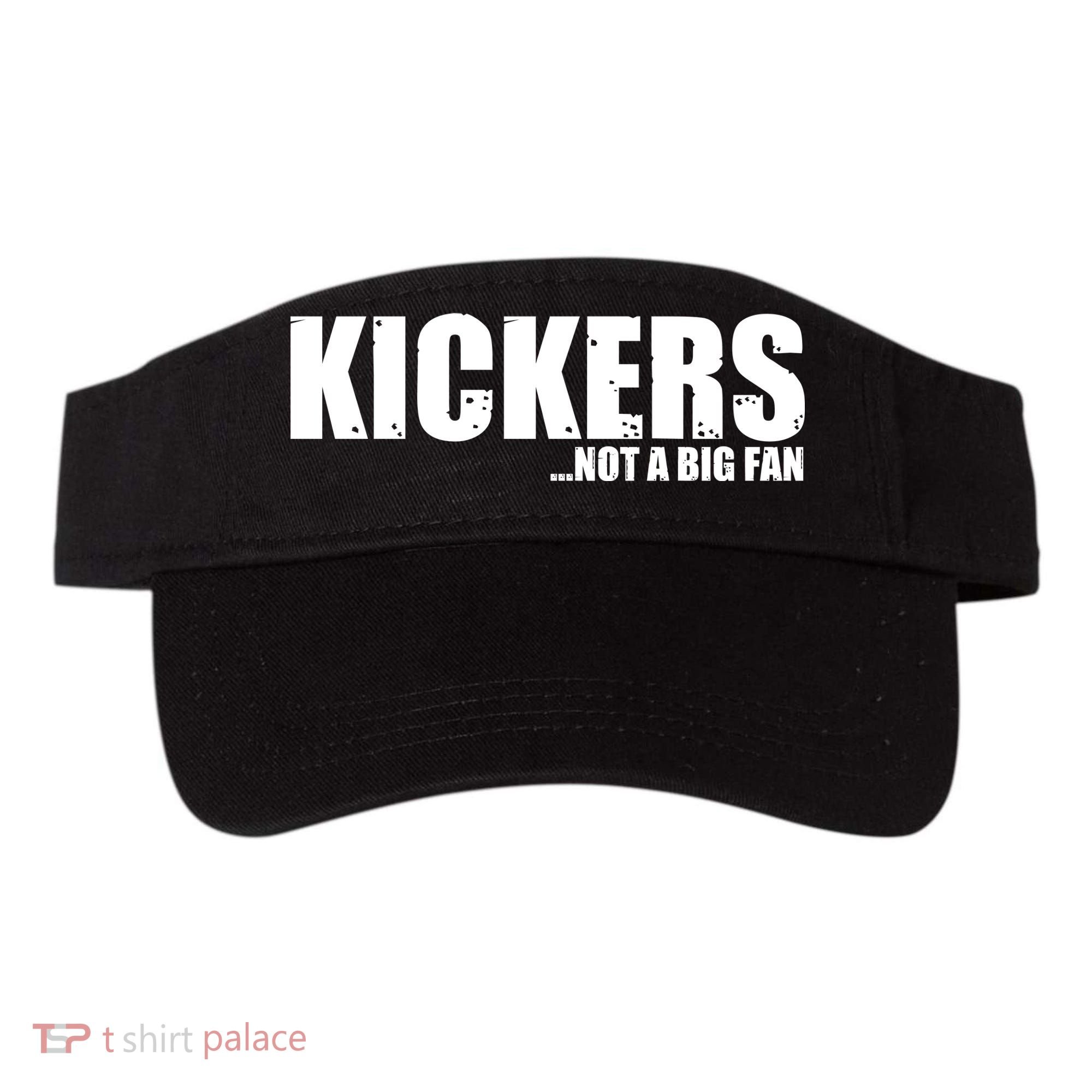 Kickers Not A Big Fan Fantasy Football Draft Day Visor