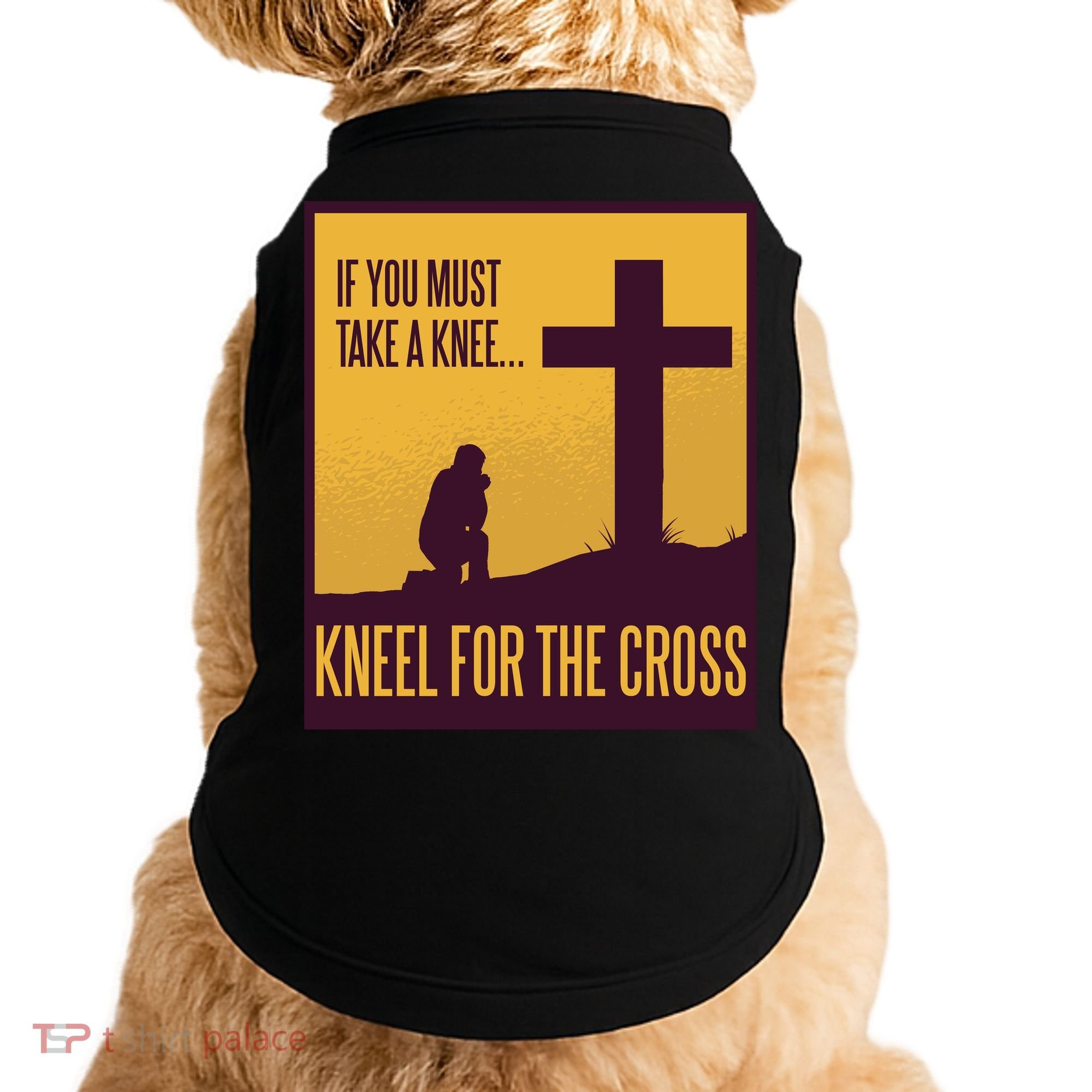 Kneel For The Cross Christian Doggie Tank