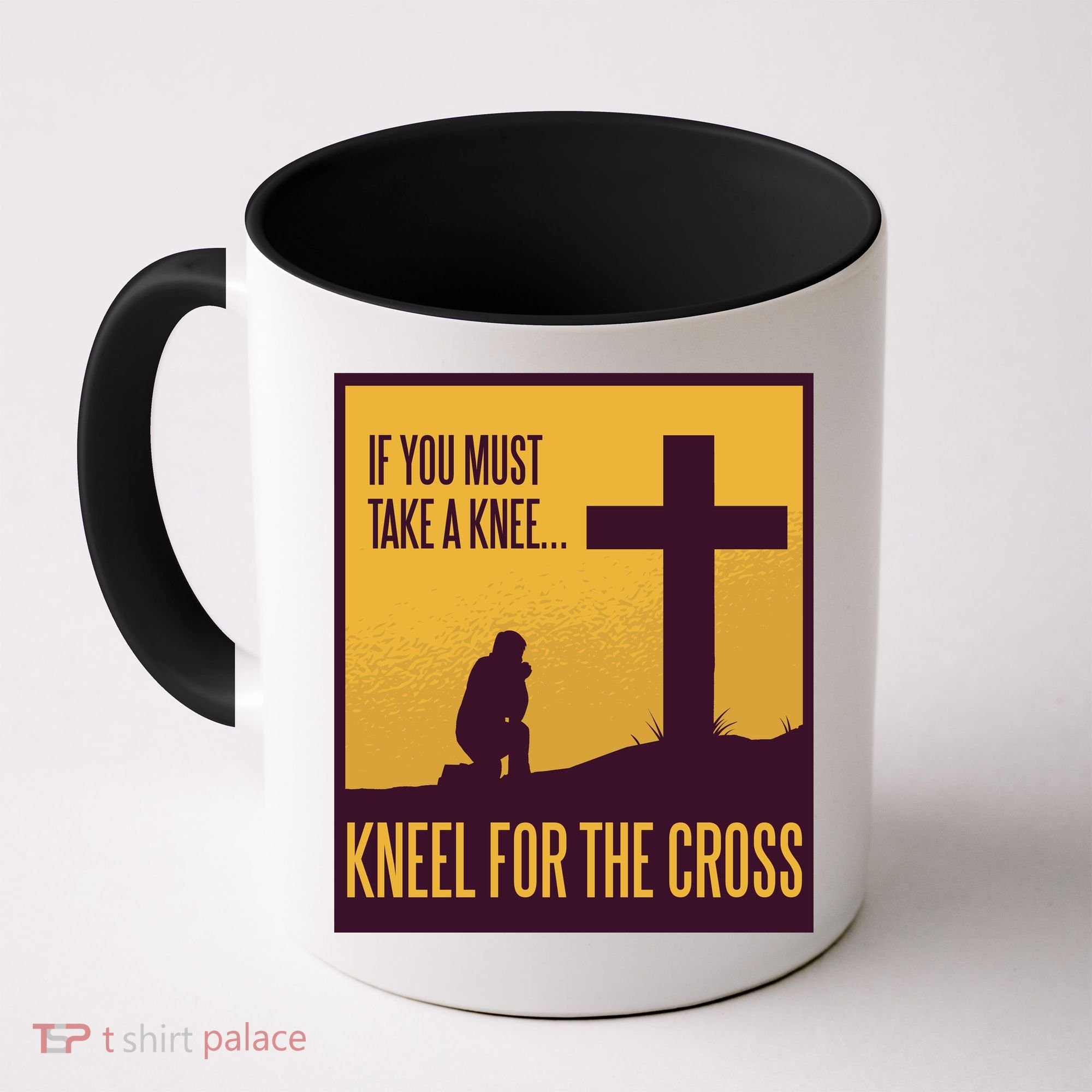 Kneel For The Cross Christian Coffee Mug