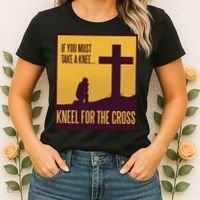 Kneel For The Cross Christian Women's T-Shirt thumb 2