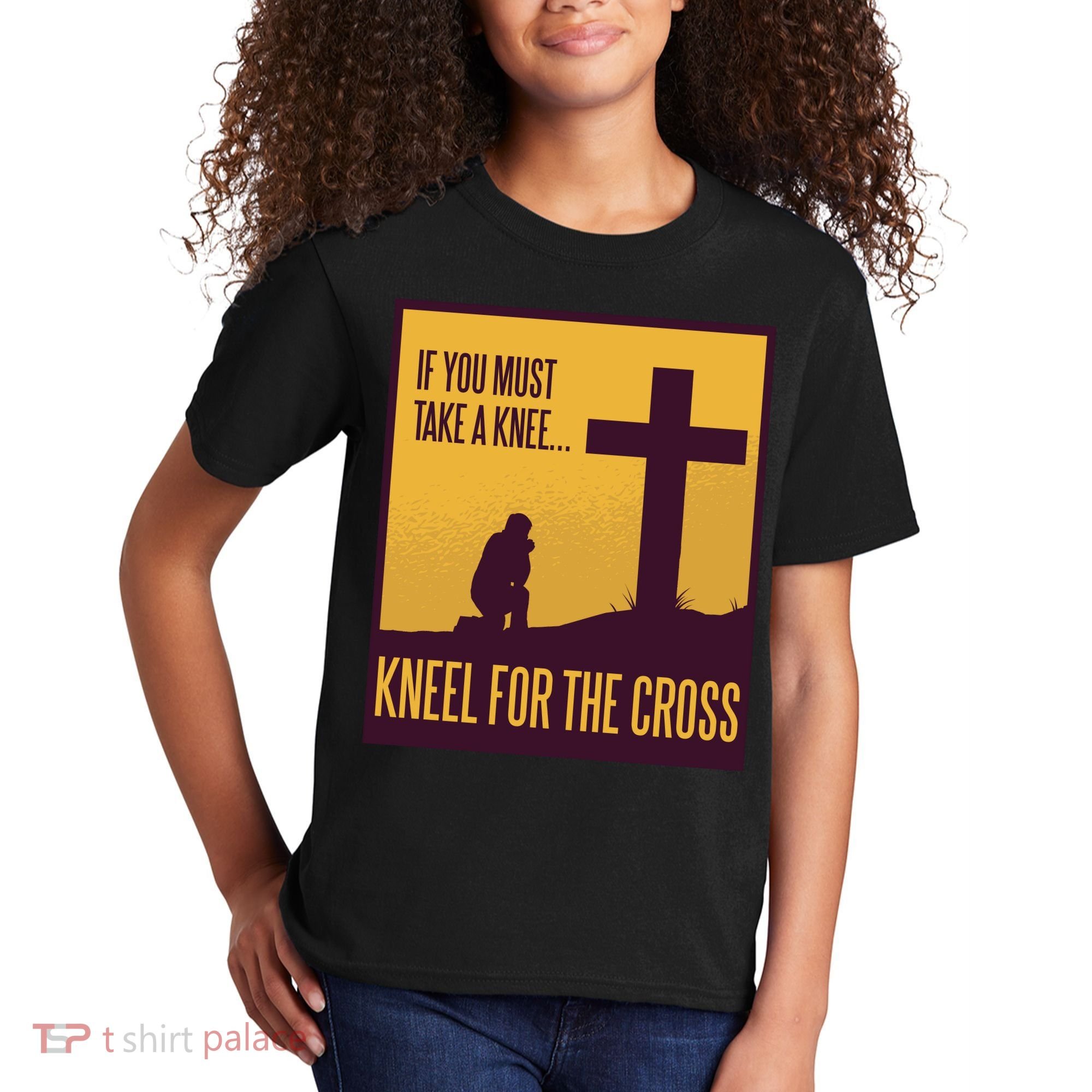 Kneel For The Cross Christian Kids T-Shirt