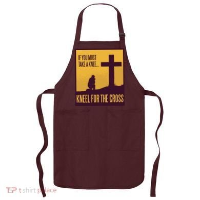 Kneel For The Cross Christian Apron