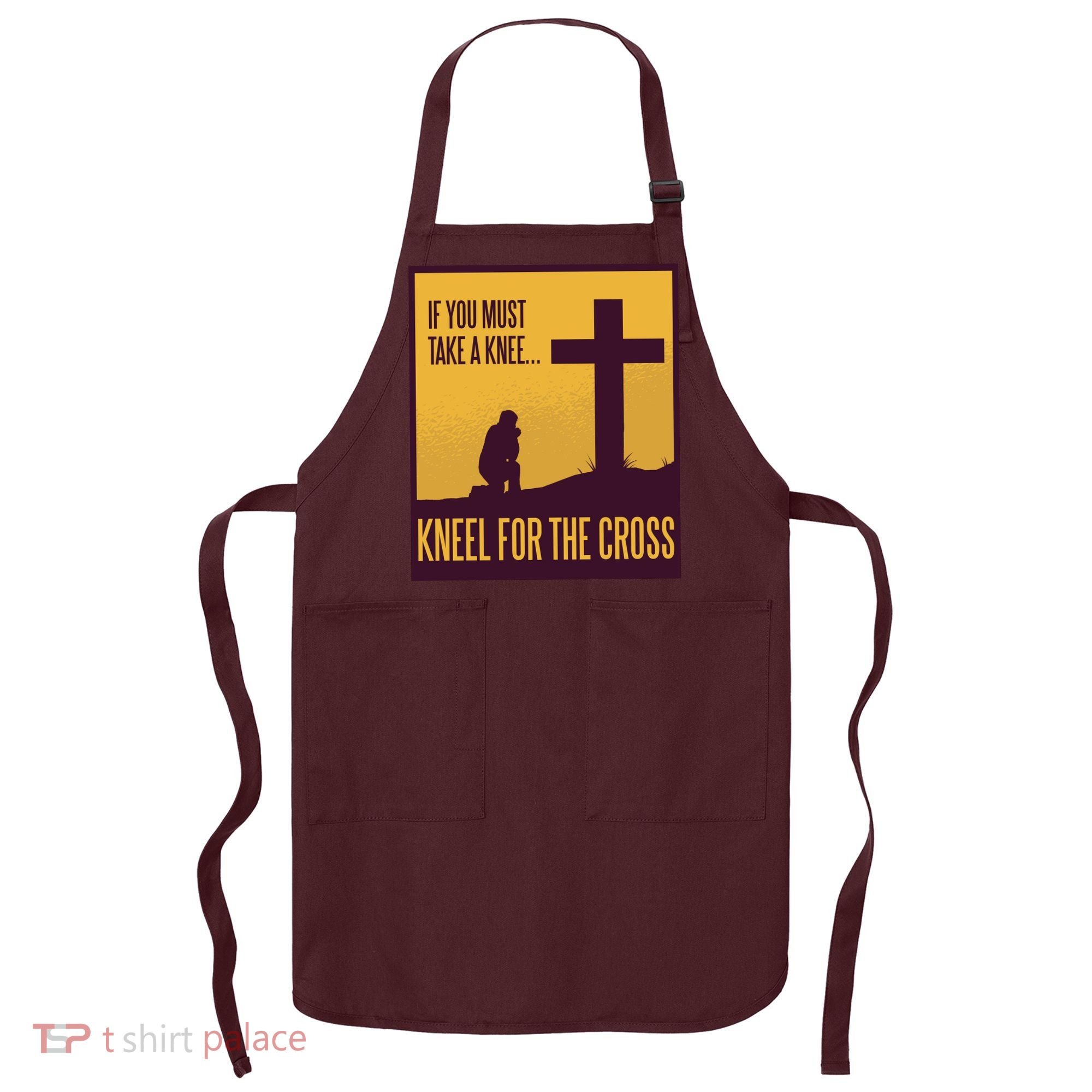 Kneel For The Cross Christian Apron