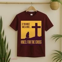 Kneel For The Cross Christian T-Shirt thumb 2