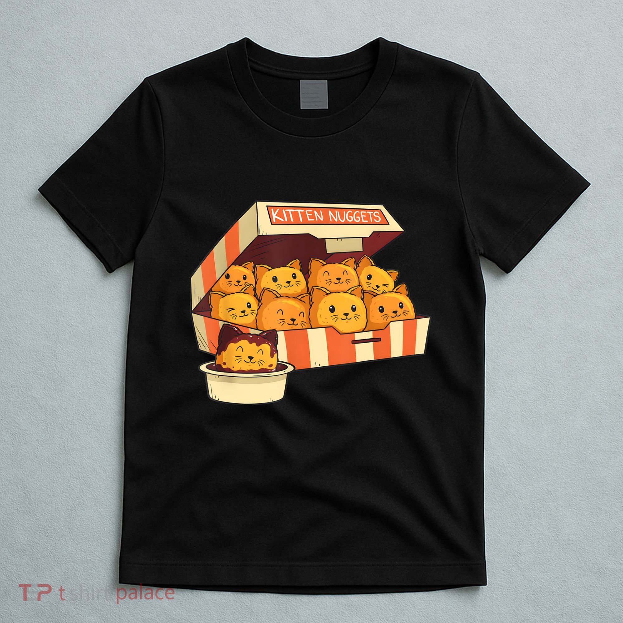 Kitten Nuggets Funny Cats And Chicken Nuggets Lover Funny Cat T-Shirt