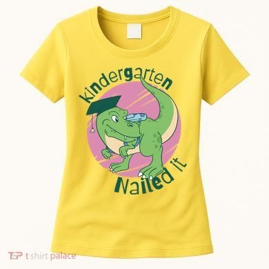 Kindergarten Nailed It Graduation Dinosaur Women's T-Shirt