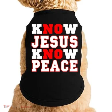 Know Jesus Know Peace Doggie Tank