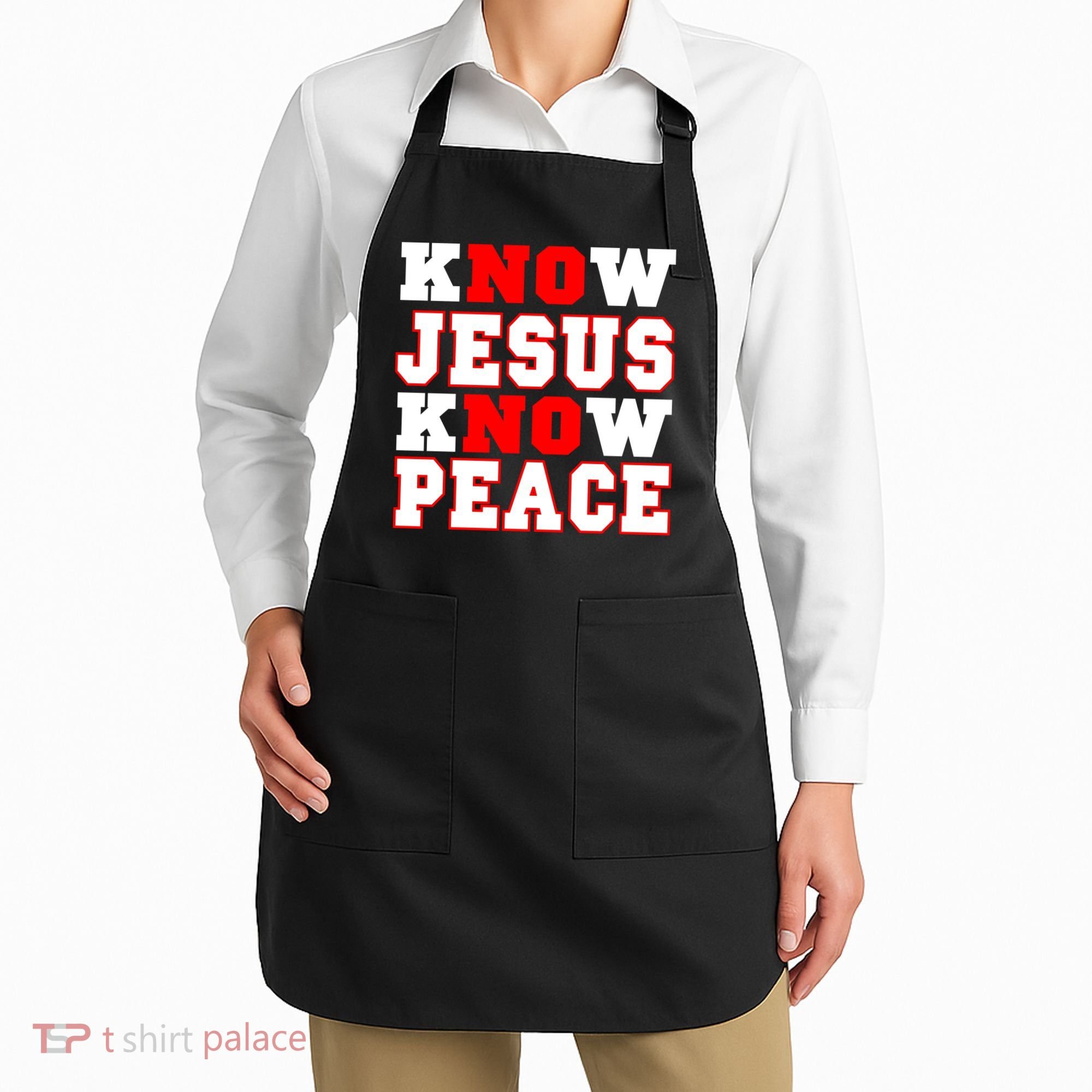 Know Jesus Know Peace Apron