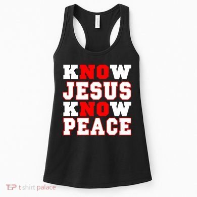 Know Jesus Know Peace Women's Tank Top