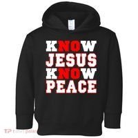 Know Jesus Know Peace Toddler Hoodie thumb 0
