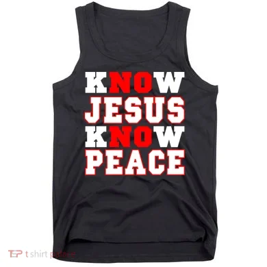 Know Jesus Know Peace Tank Top