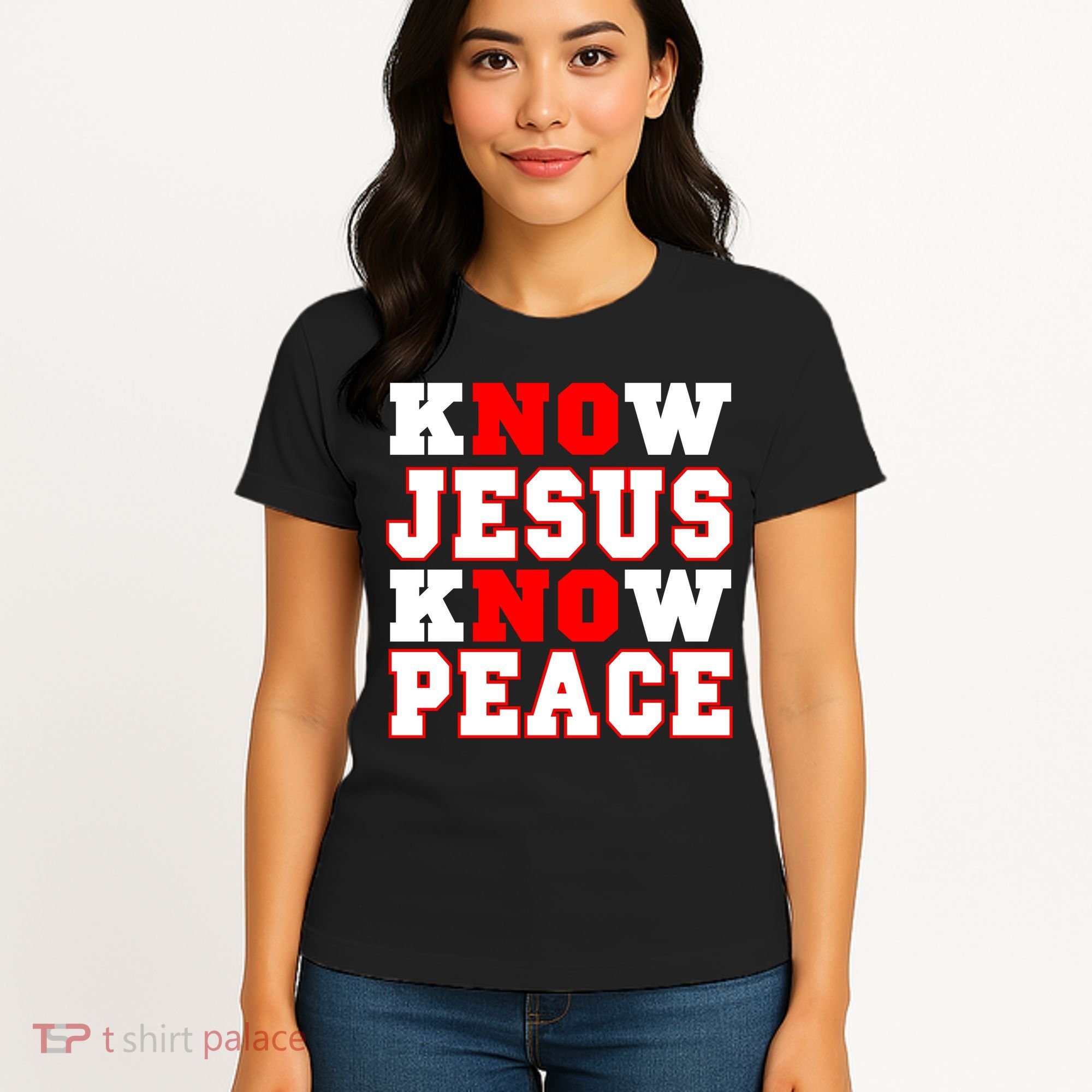 Know Jesus Know Peace Women's T-Shirt