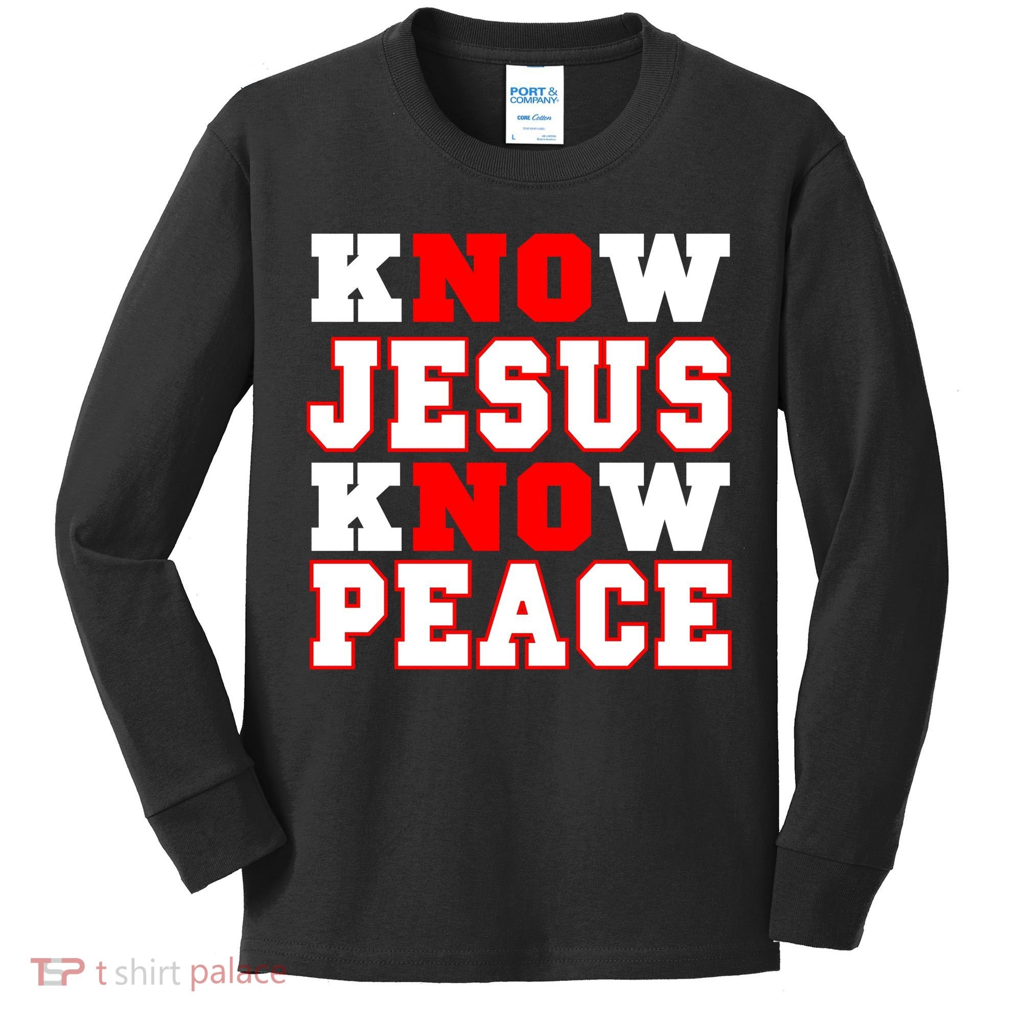 Know Jesus Know Peace Kids Long Sleeve Shirt