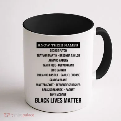 Know Their Names BLM Coffee Mug back