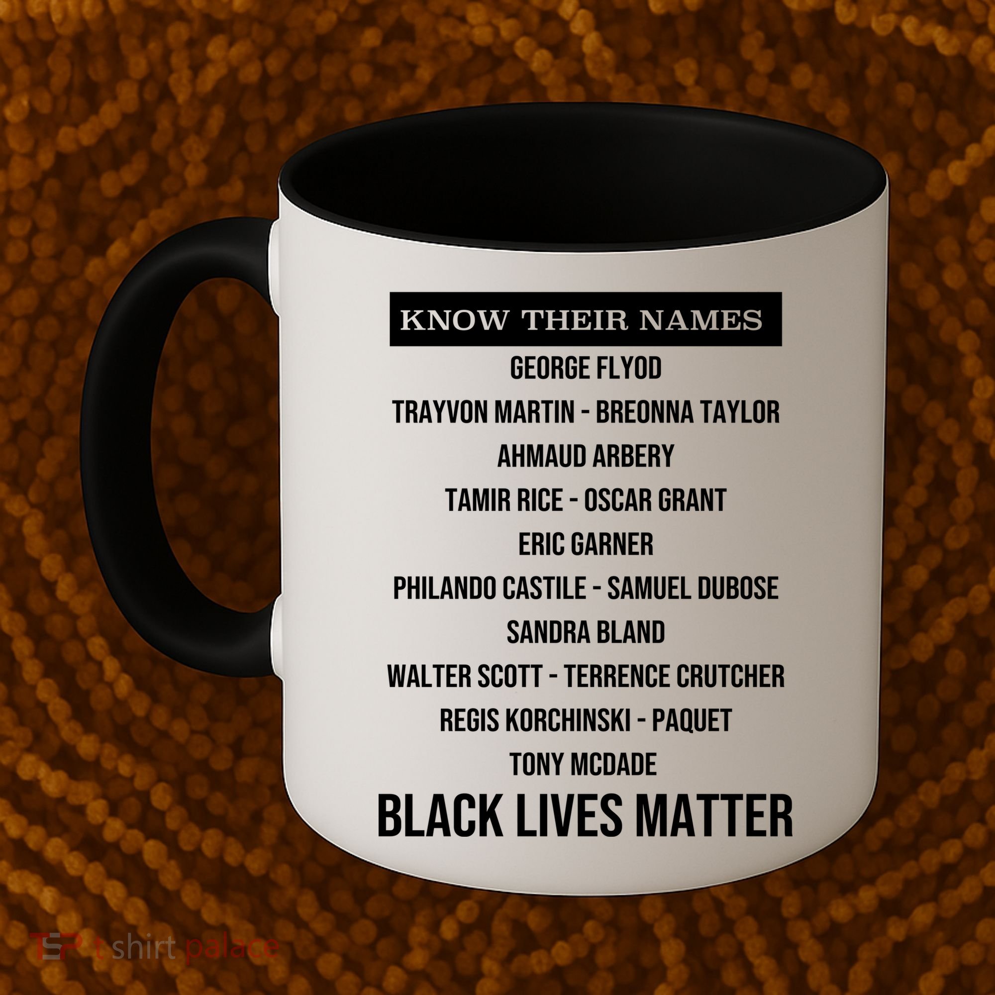 Know Their Names BLM Coffee Mug