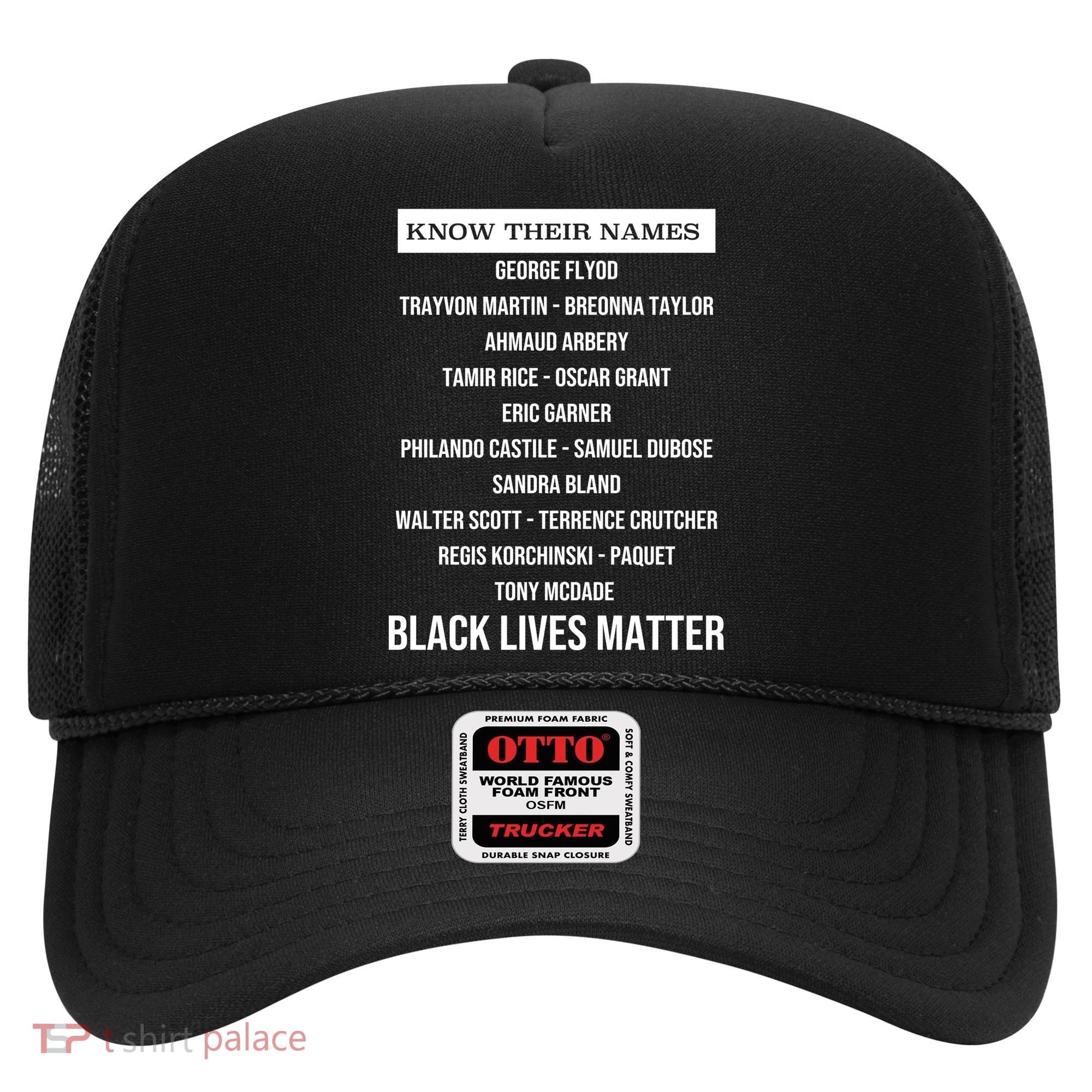 Know Their Names BLM Hat