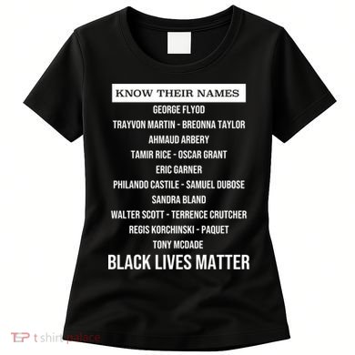 Know Their Names BLM Women's T-Shirt