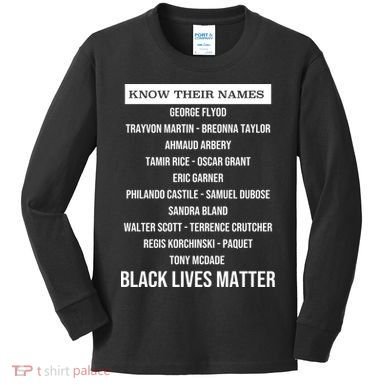 Know Their Names BLM Kids Long Sleeve Shirt