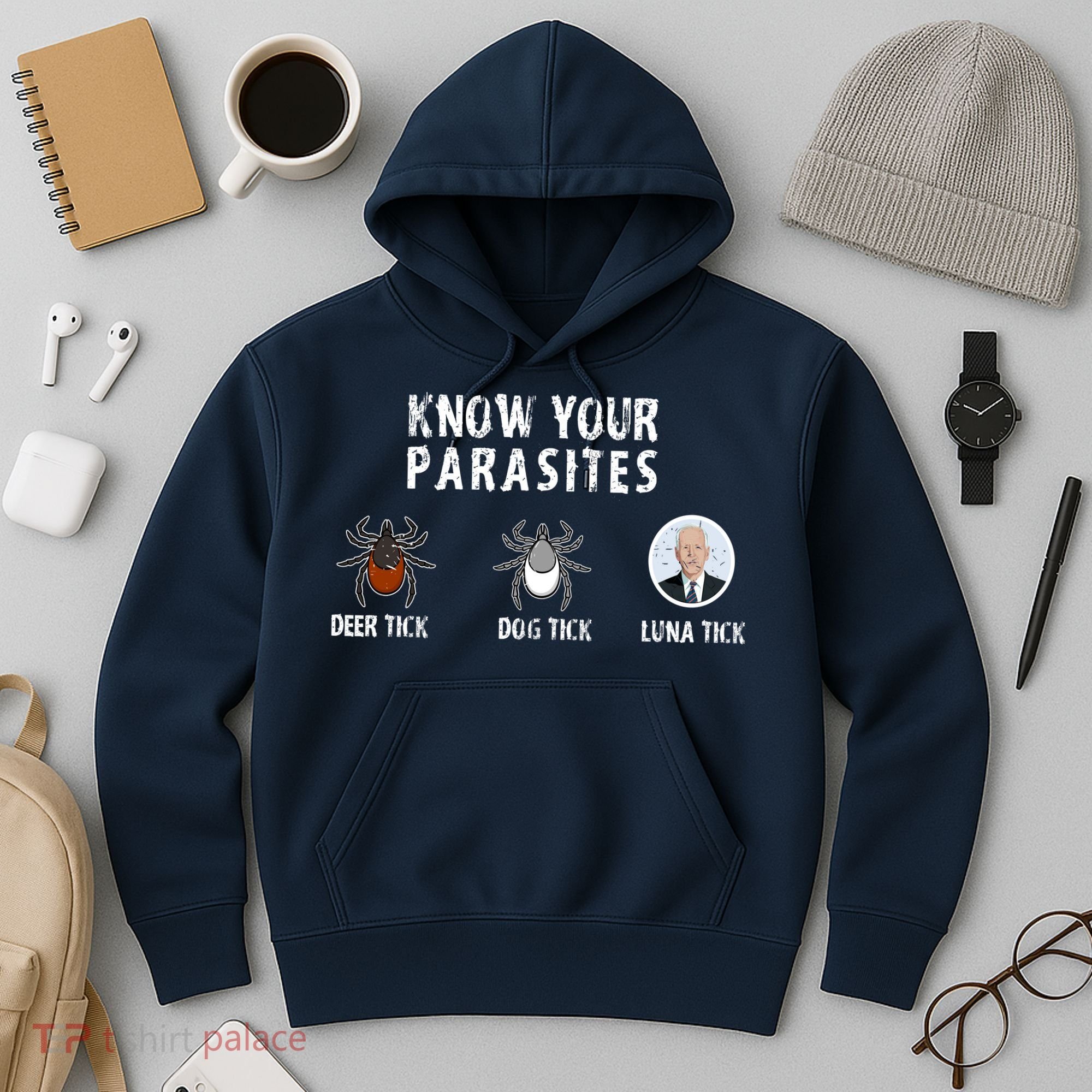 Know Your Parasites Anti Joe Biden Hoodie