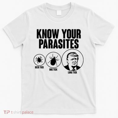Know Your Parasites Deer Trick Dog Trick Luna Trick T-Shirt
