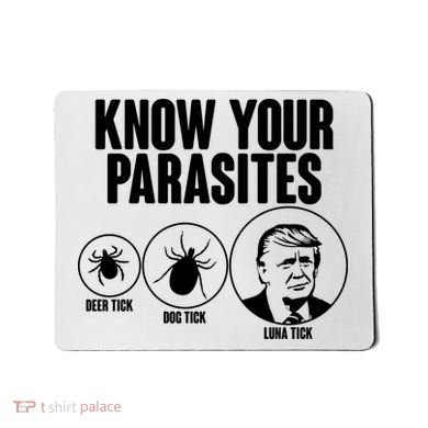 Know Your Parasites Deer Trick Dog Trick Luna Trick Mousepad