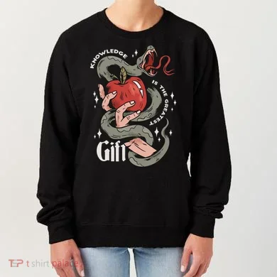 Knowledge Is The Greatest Gift Women's Sweatshirt