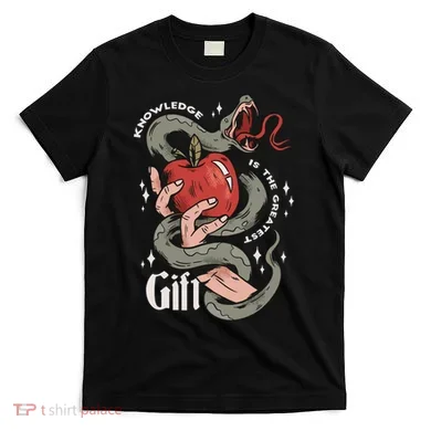 Knowledge Is The Greatest Gift T-Shirt