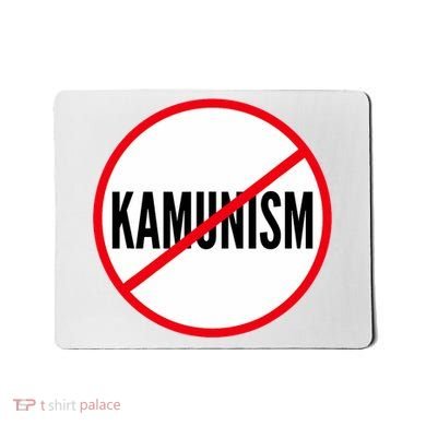 Kamunism No To Kamunism Mousepad