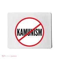 Kamunism No To Kamunism Mousepad thumb 0