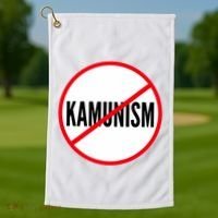 Kamunism No To Kamunism Golf Towel thumb 1