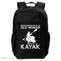 Kayaking Never Underestimate An Old With A Kayak Meaningful Gift Backpack thumb 0