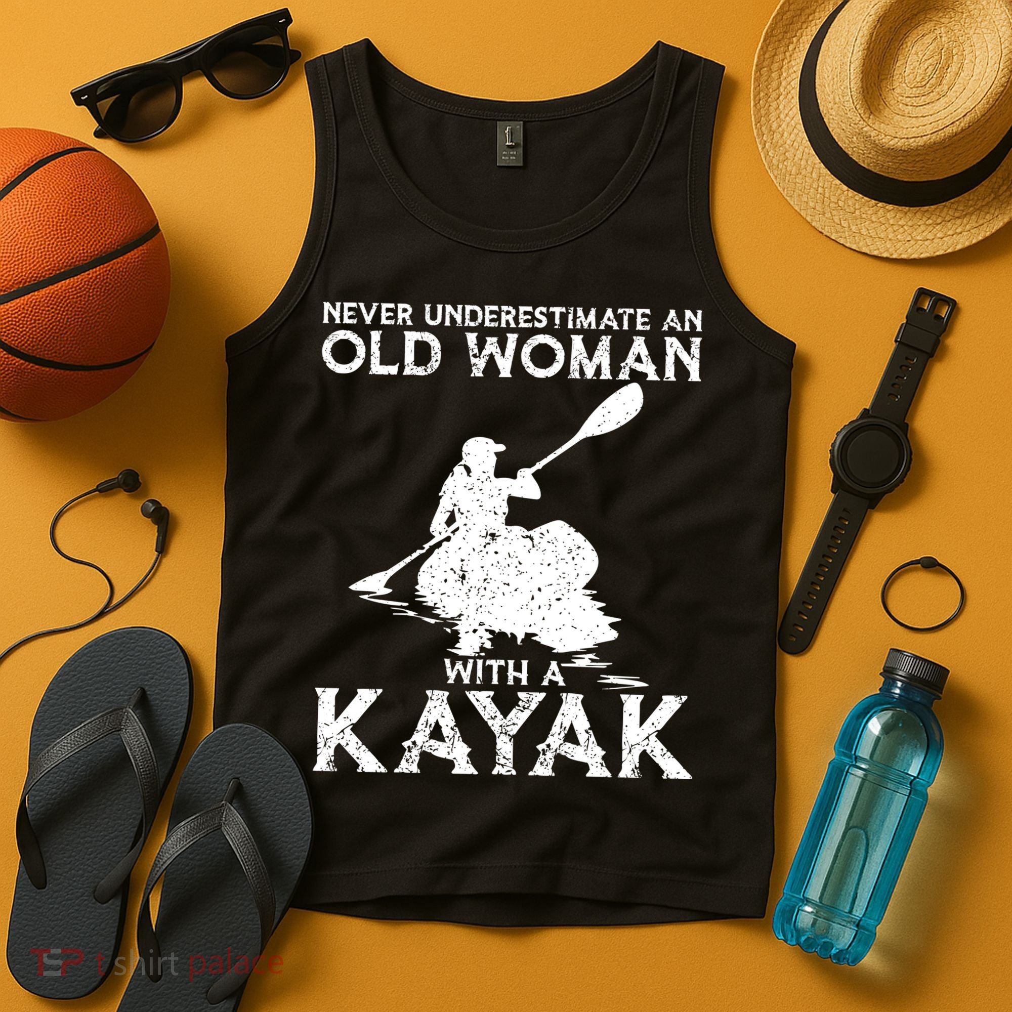 Kayaking Never Underestimate An Old With A Kayak Meaningful Gift Tank Top