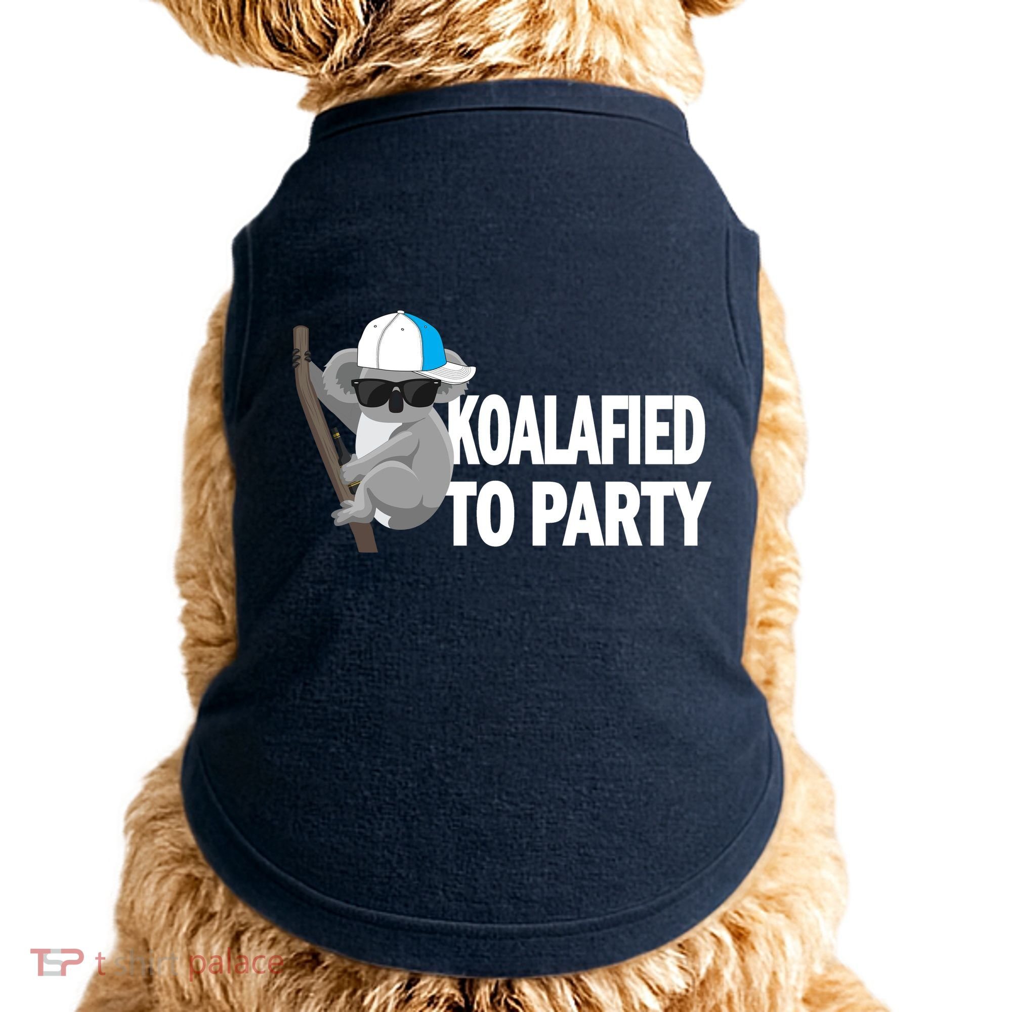 Koalafied To Party Doggie Tank