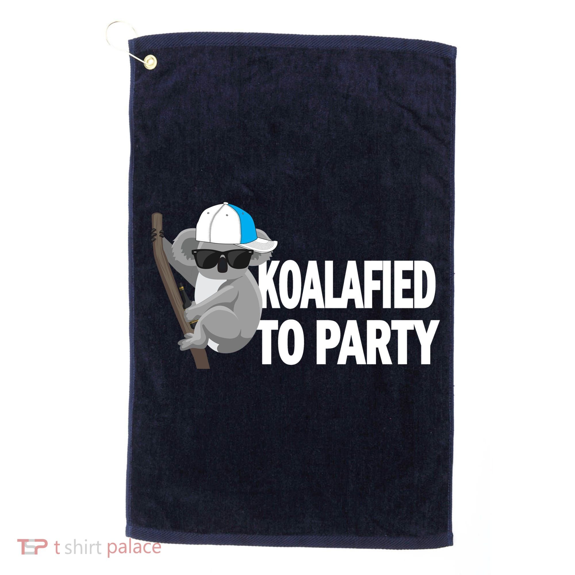 Koalafied To Party Golf Towel