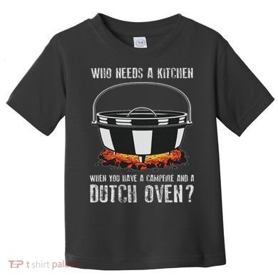 Kitchen Outdoor Campfire Cooking Dutch Oven Toddler T-Shirt