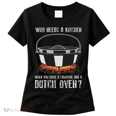 Kitchen Outdoor Campfire Cooking Dutch Oven Women's T-Shirt
