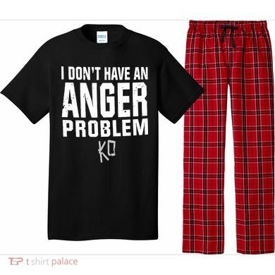 Kevin Owens I Don’t Have An Anger Problem Pajama Set