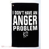 Kevin Owens I Don’t Have An Anger Problem Golf Towel thumb 0